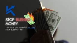 Stop Burning Money: 7 Google Ads Mistakes Killing Your Pittsburgh Business ROI